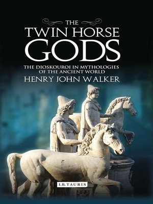 cover image of The Twin Horse Gods